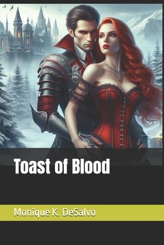 Toast of Blood