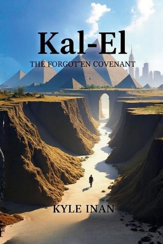 KAL- El: The Forgotten Covenant