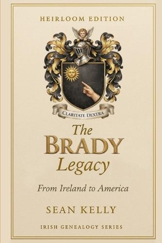 The Brady Family Legacy: From Ireland to America