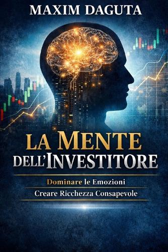 La Mente dell'Investitore