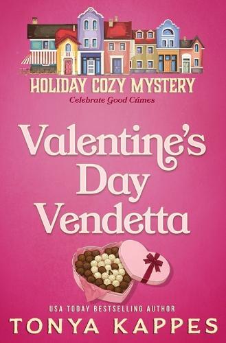 Valentine's Day Vendetta