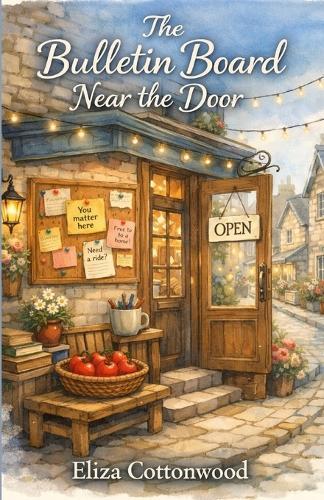 The Bulletin Board Near the Door