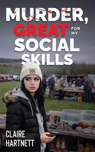 Murder, Great for My Social Skills