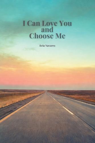 I Can Love You and Choose Me: A Soft Cosmic Menace Book