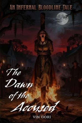The Dawn of the Accused