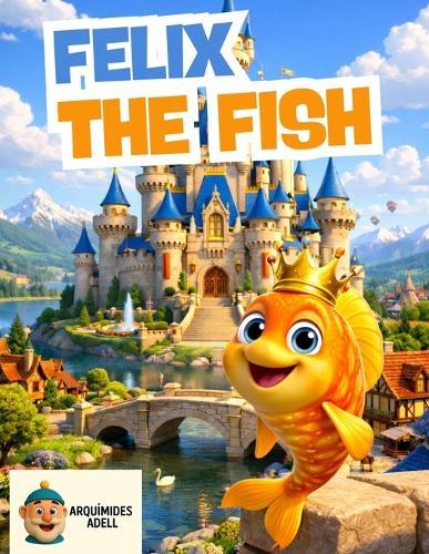 Félix the Fish