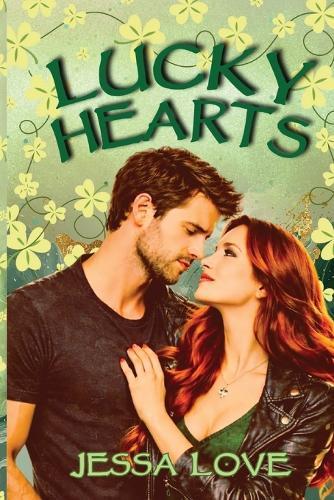 Lucky Hearts: A Small Town St. Patrick's Day Rockstar Romance
