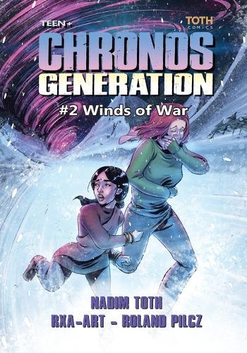 Chronos Generation: #2 Winds of War