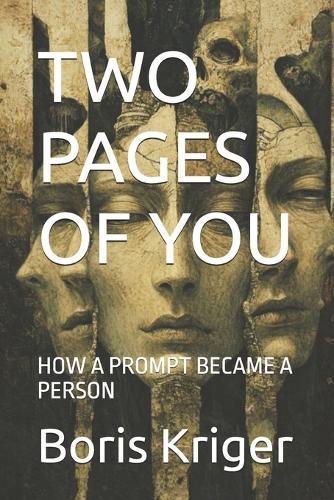 Two Pages of You: How a Prompt Became a Person