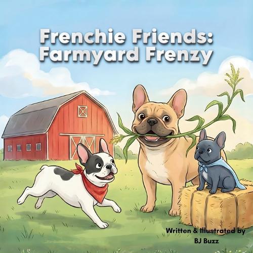 Frenchie Friends: Farmyard Frenzy: Piglet Pursuit