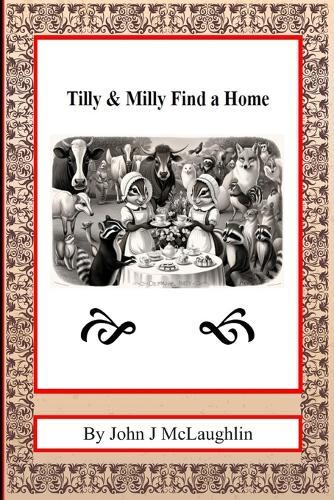 Tilly & Milly Find a Home