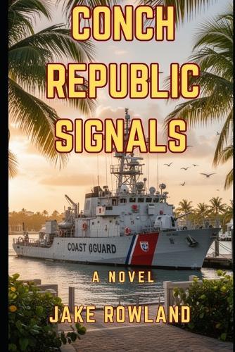 Conch Republic Signals