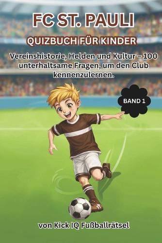FC ST PAULI Quizbuch für Kinder