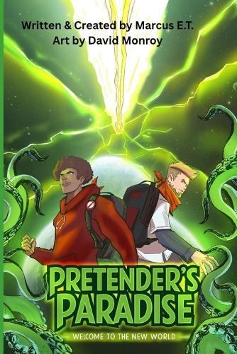 Pretender's Paradise: Welcome to the New World