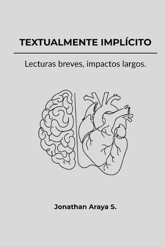 Textualmente Implícito: Lecturas breves, impactos largos.
