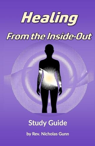 Healing From the Inside-Out