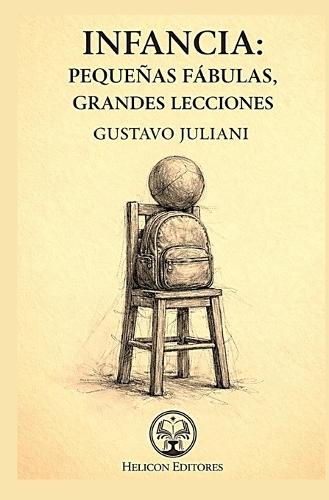 Infancia: Pequeñas Fábulas, Grandes Lecciones