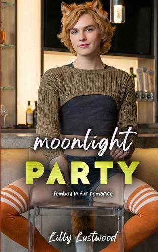 Moonlight Party: Femboy in Fur Romance