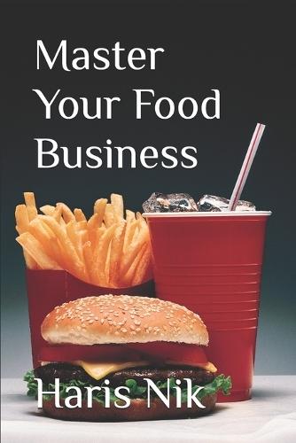 Master Your Food Business