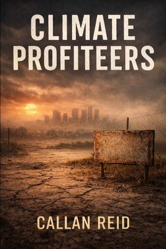 Climate Profiteers