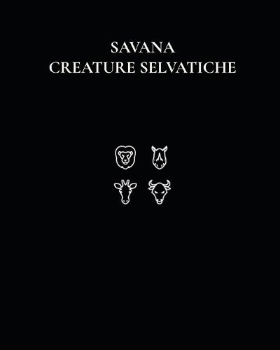 Savana Creature Selvatiche