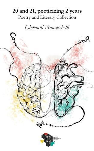 20 e 21, poeticizing 2 years: Poetry and Literary Collection