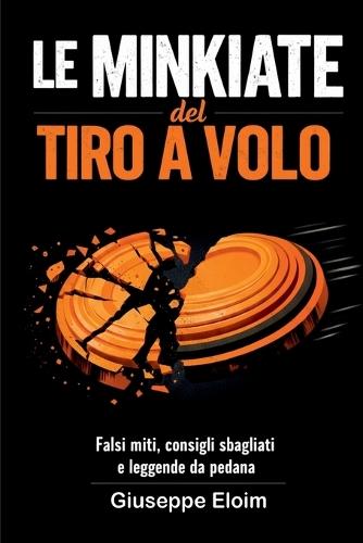 Le Minkiate del Tiro a Volo: Manuale di sopravvivenza mentale in pedana