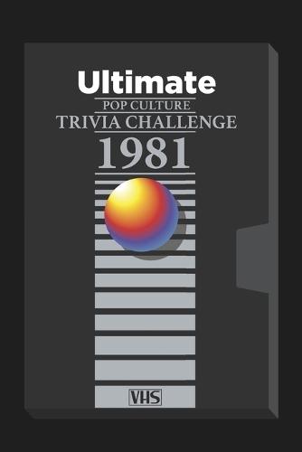 The Ultimate 1981 Pop Culture Trivia Challenge: This 200-question trivia challenge takes you deep into the music, movies, television, sports, and unforgettable moments that defined1981.