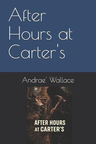 After Hours at Carter's