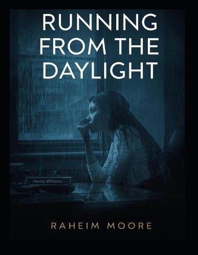 Running From The Daylight