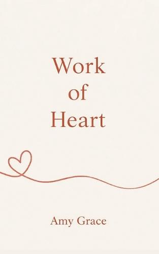 Work of Heart