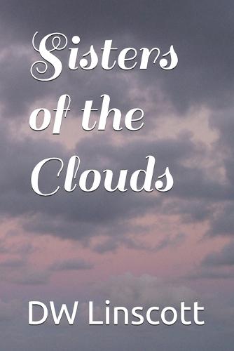 Sisters of the Clouds