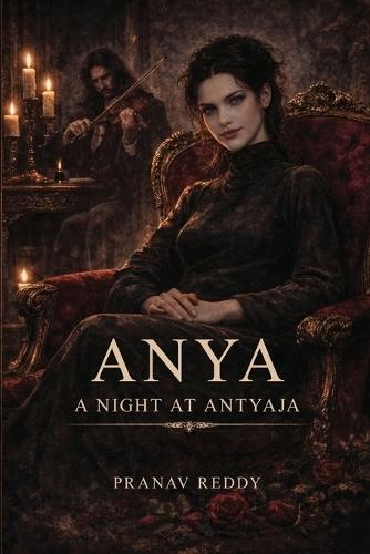 Anya: A Night At Antyaja