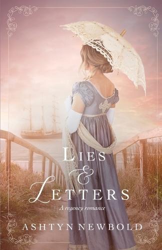 Lies and Letters: A Regency Romance