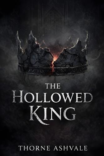 The Hollowed King