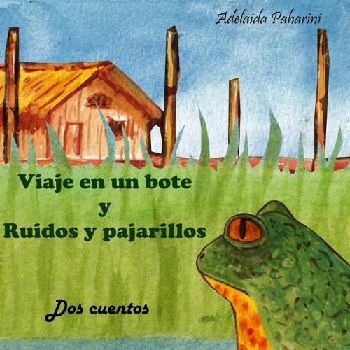 Viaje en un bote- Ruidos y pajarillos