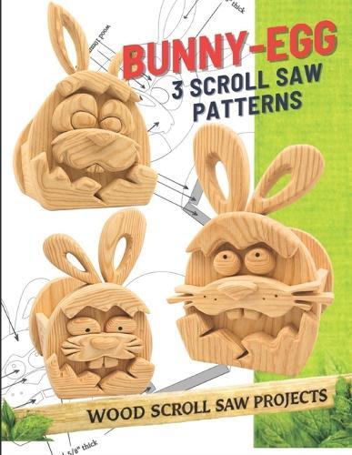 Bunny Egg Scroll Saw Patterns: Easter Wooden Gift Box Designs - DIY Woodworking Project