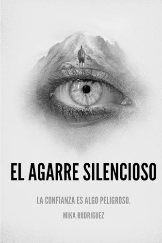 El Agarre Silencioso