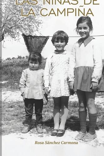Las niñas de la campiña: Novela contemporánea de vivencias en el ámbito rural