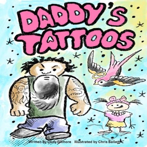 Reina and Daddy's Tattoos