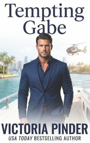 Tempting Gabe: Enemies to Lovers Romance