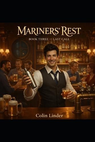 Mariner's Rest: Book 3: Last Call