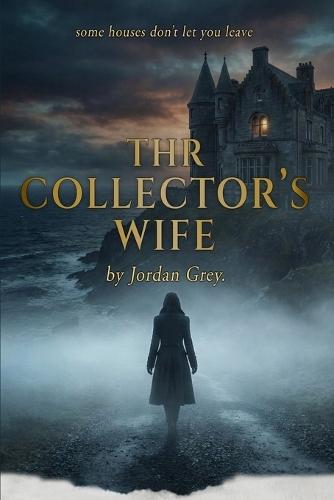 The Collector's Wife