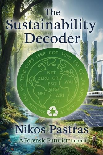 The Sustainability Decoder: 2025 Edition