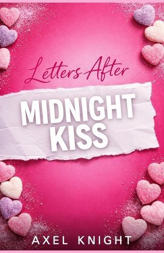 Letters After Midnight Kiss