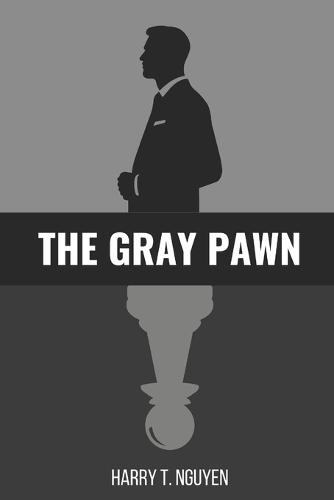The Gray Pawn