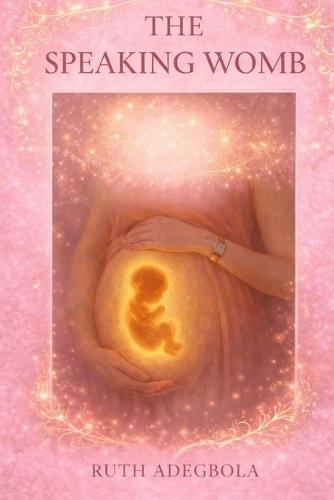 The Speaking Womb