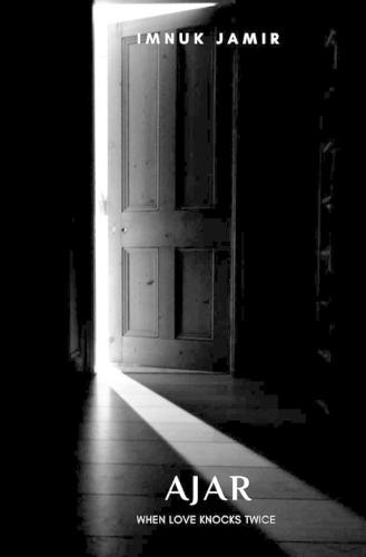 Ajar: When Love Knocks Twice