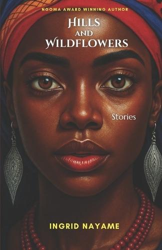 Hills and Wildflowers: Stories