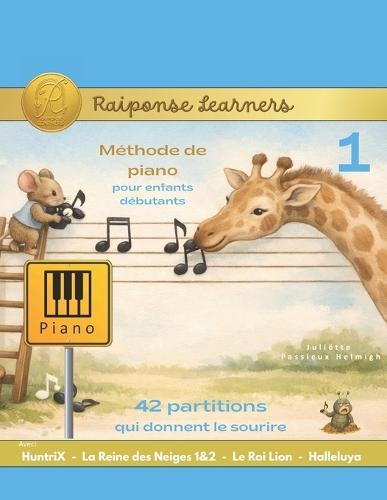 Raiponse Learners Piano: Initiation au piano sans tracas